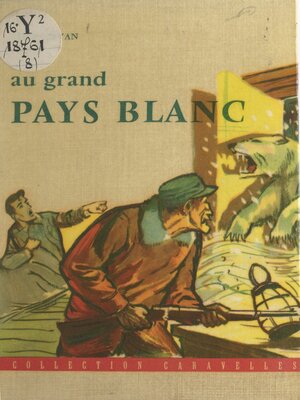 cover image of Au grand pays blanc